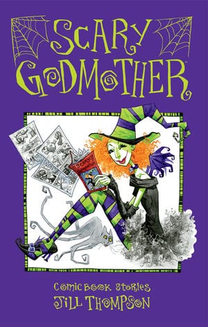 Scary Godmother - Jill Thompson
